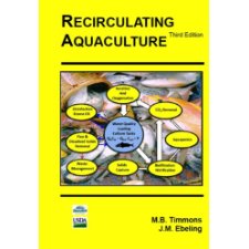 Recirculating Aquaculture, 3rd Edition By Michael B. Timmons, James M ...