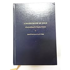 A Pocketbook of Gold: A Survival Manual for Monetary Mayhem by