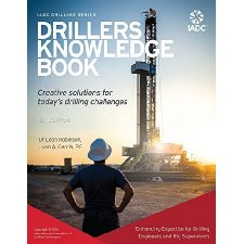 Drillers Knowledge Book by Doc Leon Robinson, Juan Garcia (9780990904991)