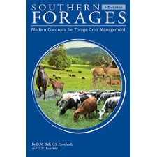 Fifth Edition Southern Forages by Donald M. Ball, Carl S. Hoveland ...