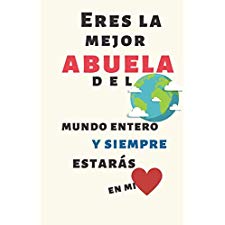 Abuelita Contigo Todo Es Genial : Cuaderno De Notas Regalos Para Abuelos  Dedicatoria Dia Especial Util Abuela (Paperback) 