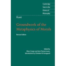 groundwork of the metaphysics of morals cambridge