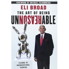 The Art Of Being Unreasonable: Lessons In Unconventional Thinking By ...