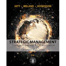 Strategic Management: Concepts and Cases: Competitiveness and ...