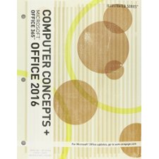 Bundle: Illustrated Computer Concepts and Microsoft Office 365 & Office ...