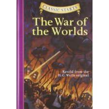 The War of the Worlds (Classic Starts® Series) by H. G. Wells, Chris ...