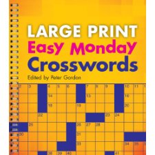Large Print Easy Monday Crosswords (Large Print Crosswords) by Peter ...