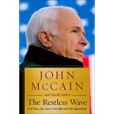 The Restless Wave: Good Times, Just Causes, Great Fights, and Other ...