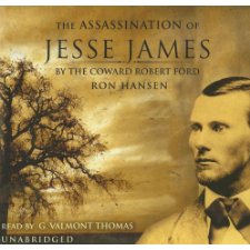 The Assassination of Jesse James by the Coward Robert Ford by Ron
