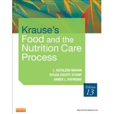 Krause's Food & the Nutrition Care Process by L. Kathleen ...