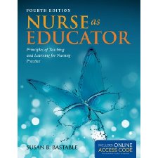 Nurse As Educator: Principles Of Teaching And Learning For Nursing ...