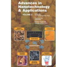 Advances in Nanotechnology and Applications by Y. V. Pathak, H. T. Tran ...
