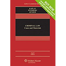 Criminal Law: Cases and Materials [Connected Casebook] (Aspen Casebook ...