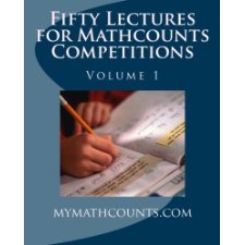 Fifty Lectures for Mathcounts Competitions (1) by Chen, Jane, Chen, Sam ...