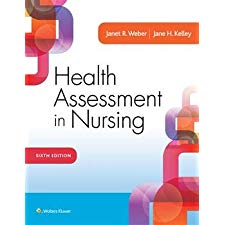 health assessment in nursing janet weber 6th edition