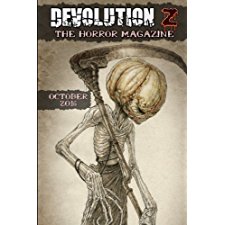 Devolution Z: The Horror Magazine June 2016 (English Edition