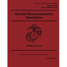 MCRP 2-10A.6 Formerly MCWP 2-25 Ground Reconnaissance Operations 2 May ...