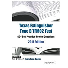 Texas Extinguisher Type B TFM02 Test 60+ Self Practice Review Questions ...