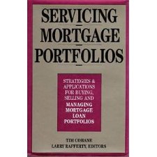 Servicing Mortgage Portfolios: Strategies & Applications for Buying ...