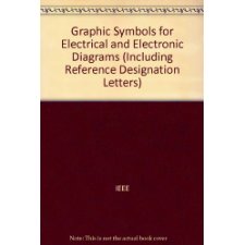 Graphic Symbols for Electrical and Electronic Diagrams (Including ...