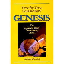 Verse By Verse Commentary On The Book Of Genesis (The Enduring Word ...