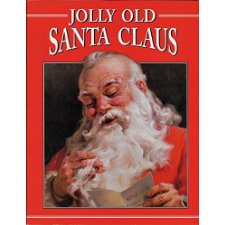 Jolly Old Santa Claus by Alice Leedy Mason (9781571020758)