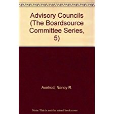 Advisory Councils (Committee Series, 5) by Nancy R. Axelrod (9781586860684)