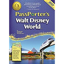PassPorter's Walt Disney World 2017 by Jennifer Marx, Dave Marx ...