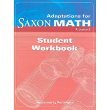 Adaptations for Saxon Math, Course 2: Student Workbook by SAXON ...