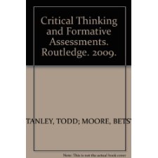 critical thinking and formative assessments increasing the rigor in your classroom