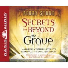 Secrets From Beyond The Grave By Perry Stone (9781598598032)