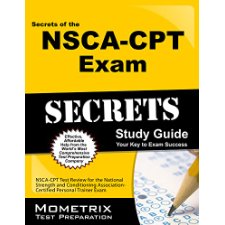 Secrets Of The Nsca Cpt Exam Study Guide Nsca Cpt Test