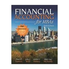 Financial Accounting for MBAs, 6th Edition by Peter D