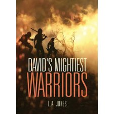 David's Mightiest Warriors by L.A. Jones (9781629942865)