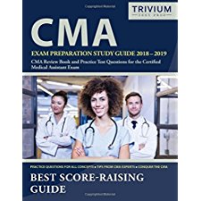 CMA Exam Preparation Study Guide 2018-2019: CMA Review Book And ...