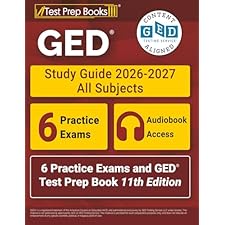 GED Study Guide 2026-2027 All Subjects: 6 Practice Exams and GED Test ...