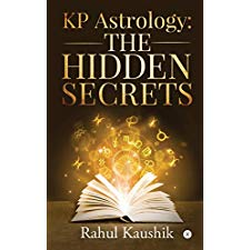 KP Astrology: The Hidden Secrets by Rahul Kaushik (9781646619795)
