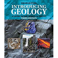 Introducing Geology: A Guide To The World Of Rocks (Third Edition ...