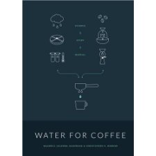語学・辞書・学習参考書 WATER FOR COFFEE Water for Coffee: Science Story Manual by Maxwell Colonna-Dashwood