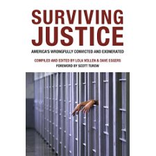 Surviving Justice: America's Wrongfully Convicted and Exonerated (Voice ...