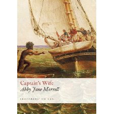 Captain's Wife (Seafarers Voices 7) by Abby Jane Morrell (9781848321250)