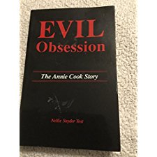 Evil Obsession: The Annie Cook Story