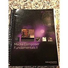 Media composer fundamentals 1 avid learning series user manual book
