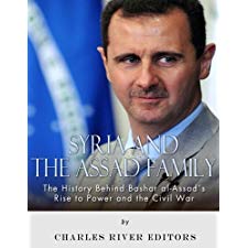 Syria And The Assad Family: The History Behind Bashar Al-Assad’s Rise ...