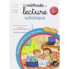 Ma méthode de lecture syllabique: Pour apprendre à lire pas à pas avec ...