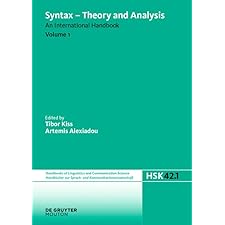 Syntax - Theory and Analysis. Volume 1 (Handbücher zur Sprach- und ...