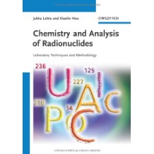 Chemistry and Analysis of Radionuclides: Laboratory Techniques and ...