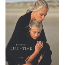 LIFE TIME by Jock Sturges, Walter Keller (9783865217004)