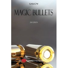 Magic Bullets: 2nd Edition by Savoy (9783941579347)