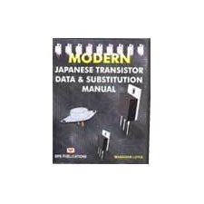 Modern Japanese Transistor Data and Substitution Manual by Manahar